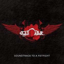 Egonaut : Soundtrack to a Fistfight Egonaut : Soundtrack to a Fistfight